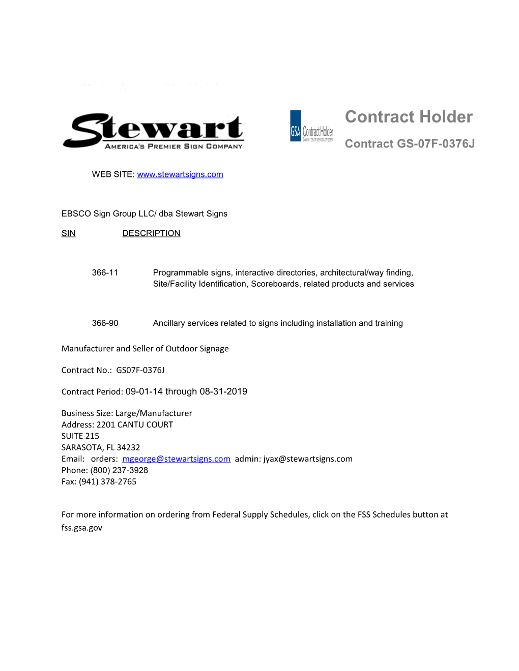 EBSCO Sign Group LLC/ Dba Stewart Signs