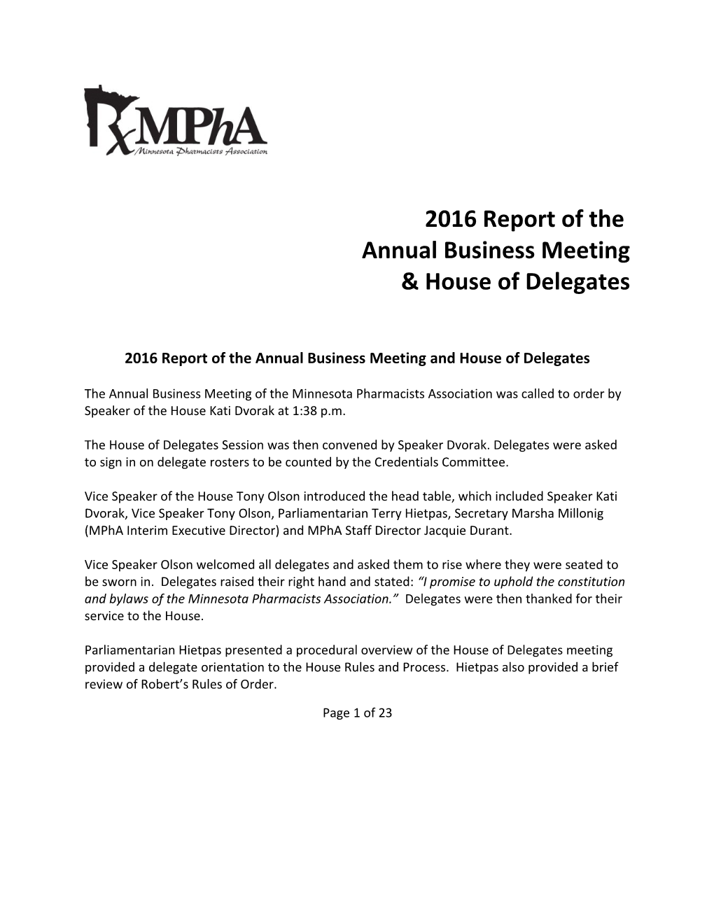 2016 Report of the Annual Business Meeting and House of Delegates