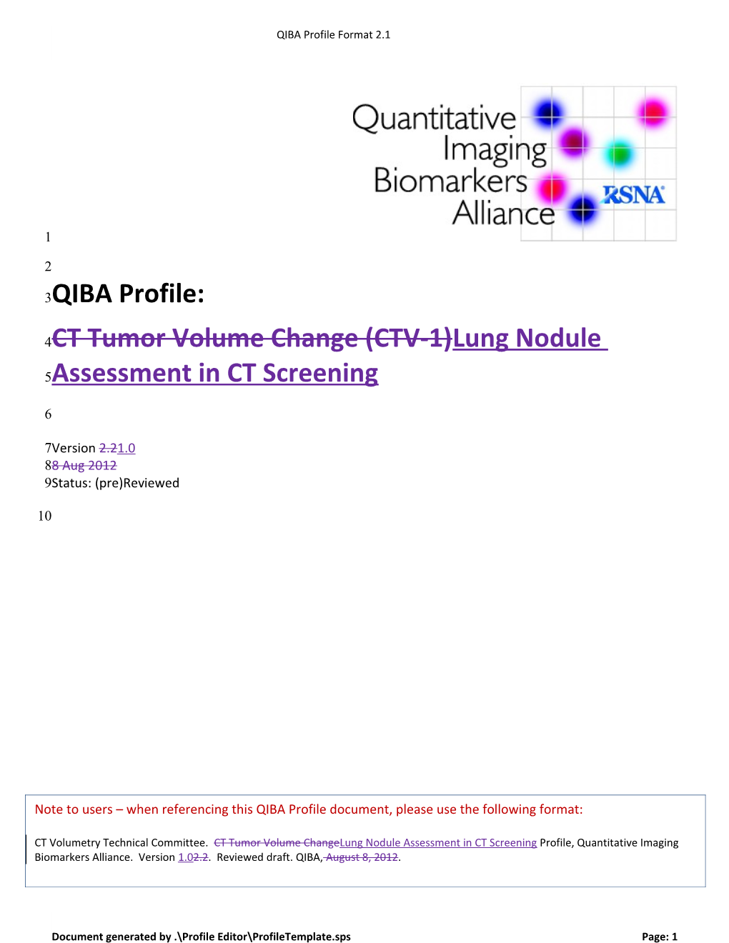CT Tumor Volume Change (CTV-1) Lung Nodule Assessment in CT Screening