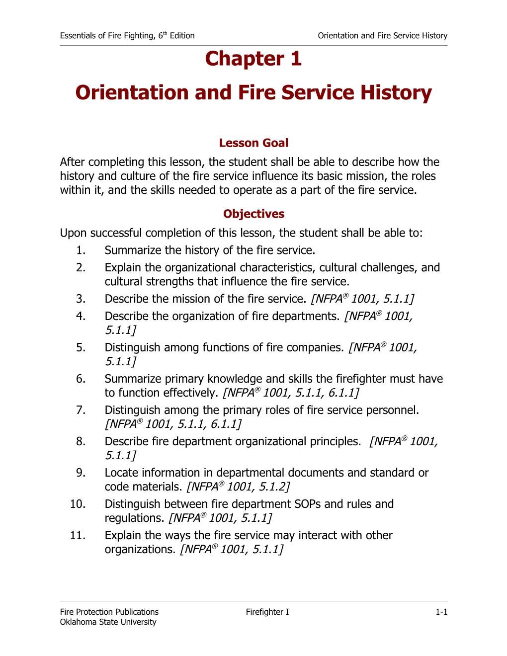 Essentials of Fire Fighting, 6Th Editionorientation and Fire Service History