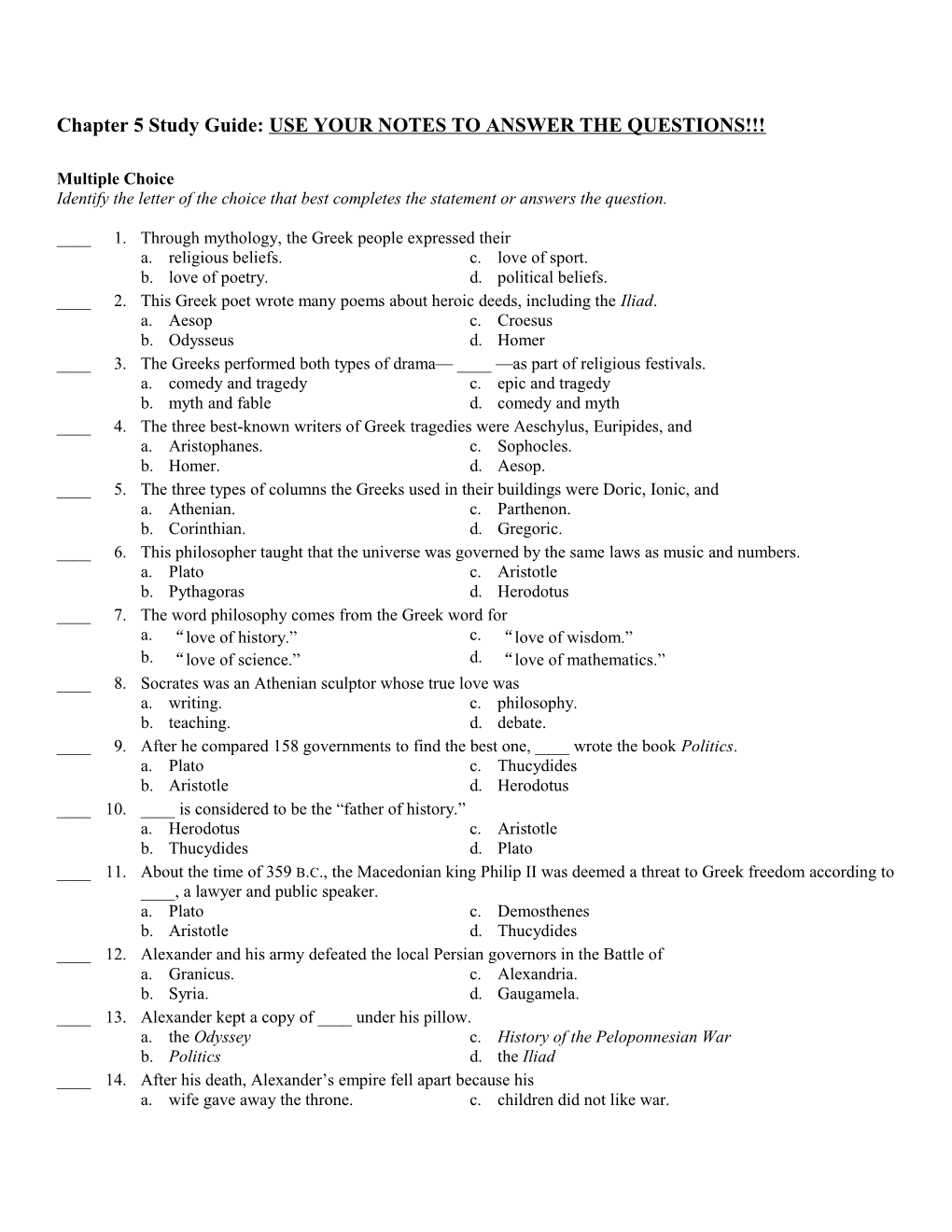 Chapter 5 Study Guide: USE YOUR NOTES to ANSWER the QUESTIONS