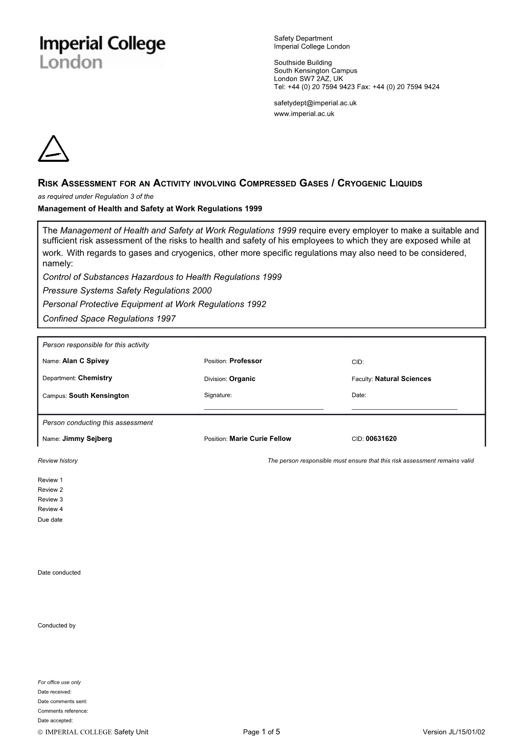 Risk Assessment for an Activity Involving Compressed Gases / Cryogenic Liquids