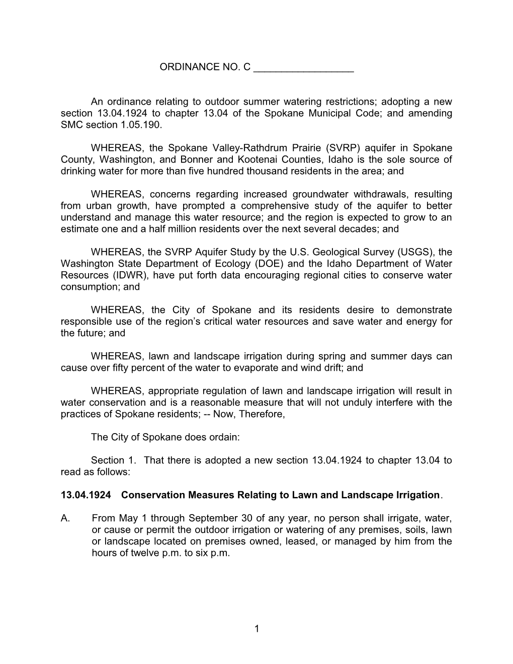 An Ordinance Relating to Outdoor Summer Watering Restrictions; Adopting a New Section