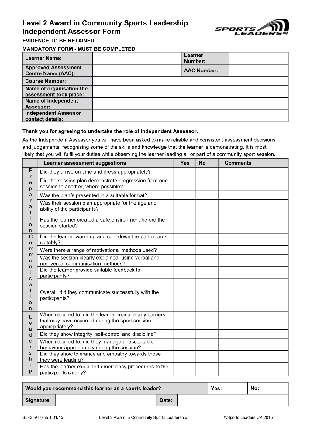 Independent Assessor Form