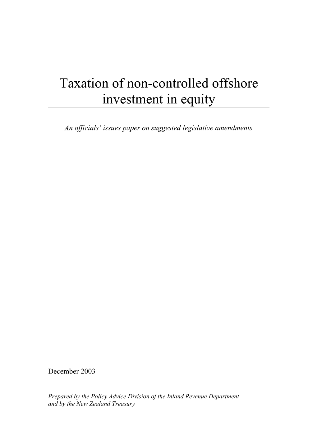 Taxation of Non-Controlled Offshore Investment in Equity
