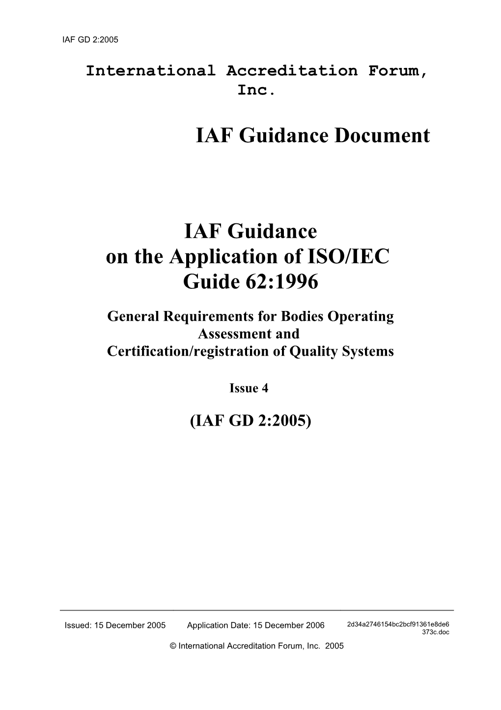 IAF GD2:2005 Guide 62 Issue 4