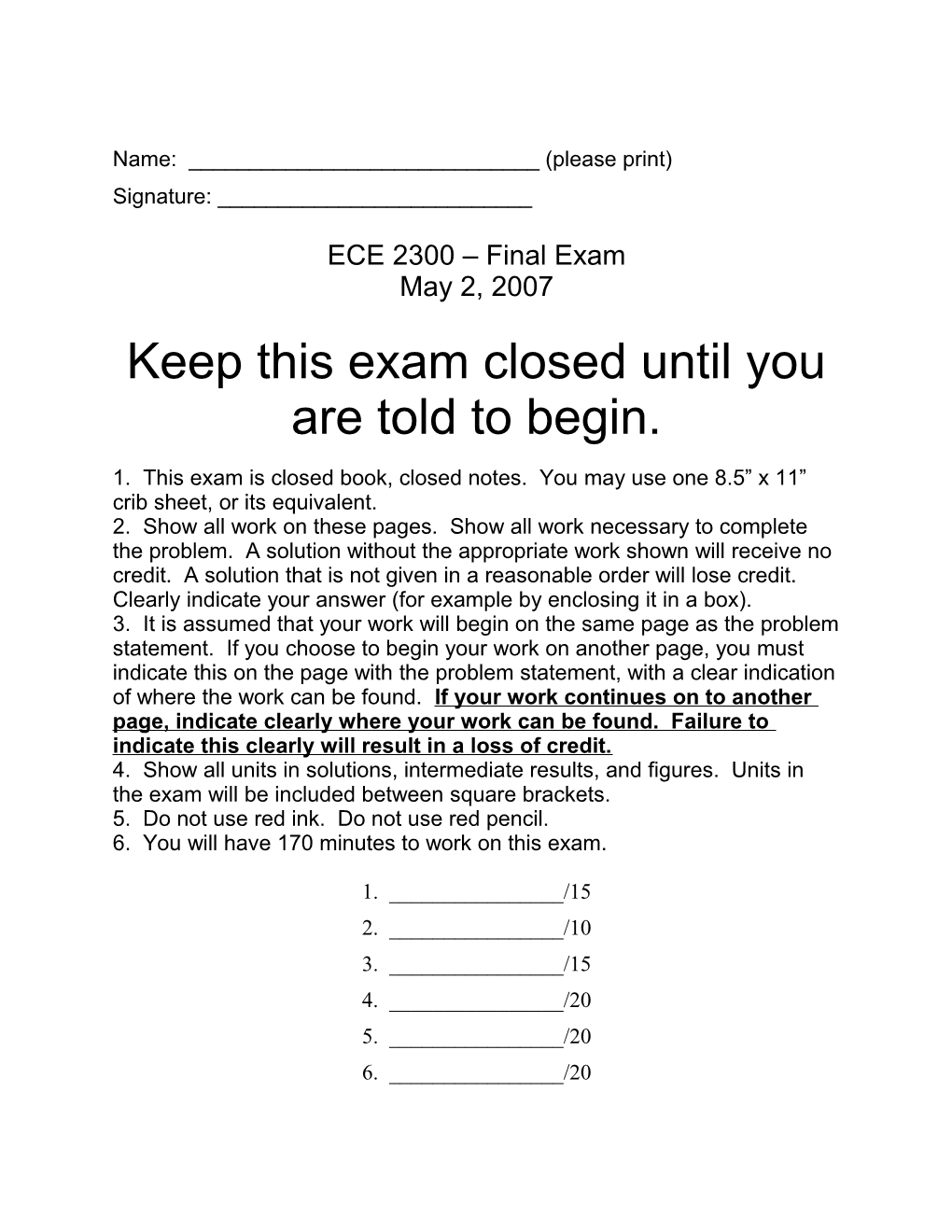 ECE 2300 Final Exam May 2, 2007 Page 1