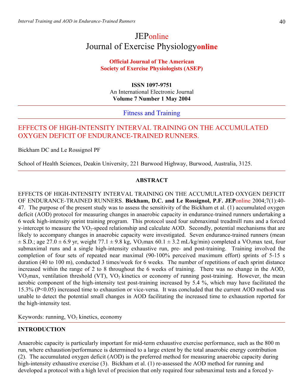 Interval Training and AOD in Endurance-Trained Runners