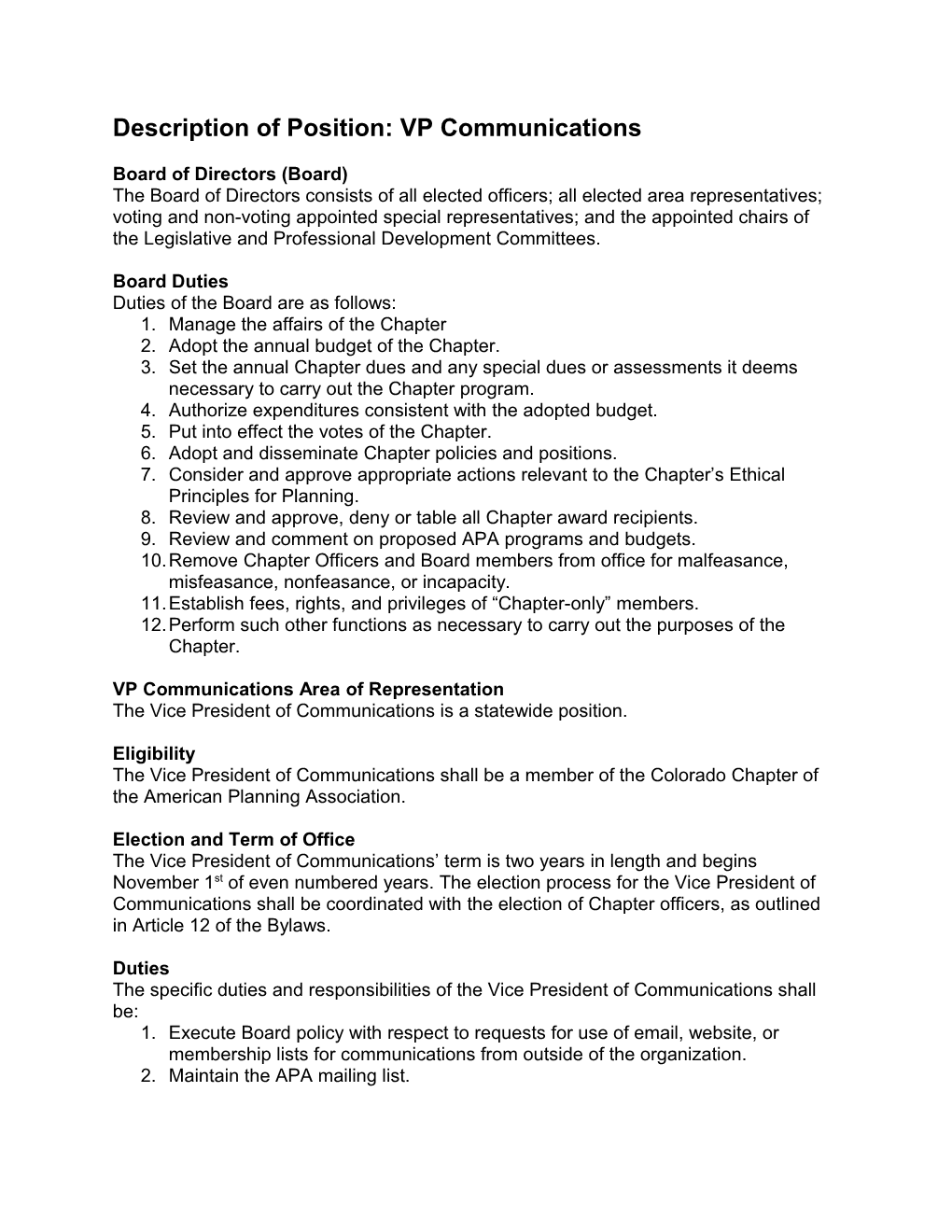 Description of Position: VP External Affairs