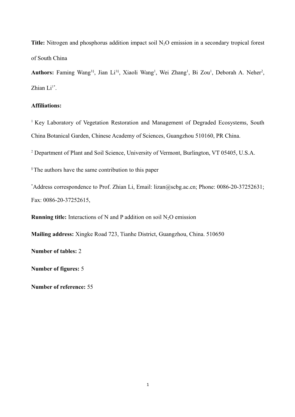 Authors: Faming Wang1 , Jian Li1 , Xiaoli Wang1, Wei Zhang1, Bi Zou1, Deborah A. Neher2