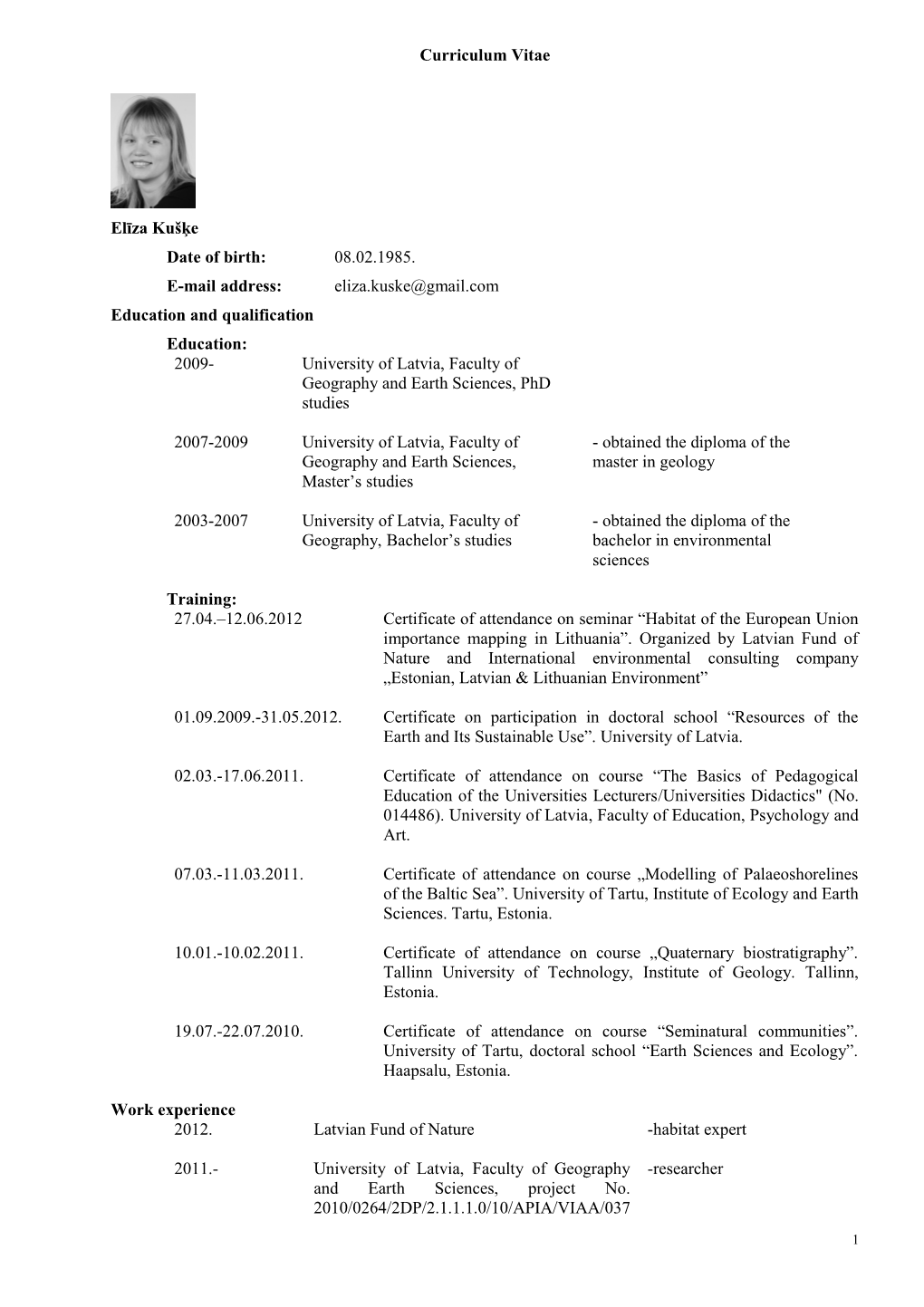 Latvijas Universitātes Akadēmiskā Amata Pretendenta Zandas Penēzes Dzīves Un Darba Gājums (Cv) s2