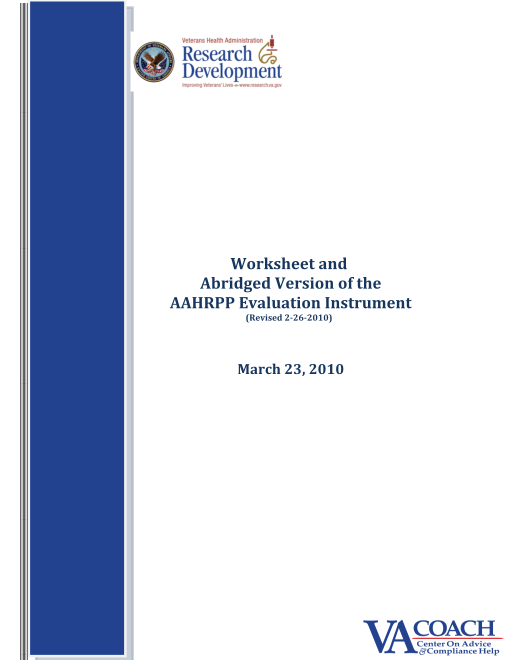 Worksheet and Abridged AAHRPP Evaluation Instrument