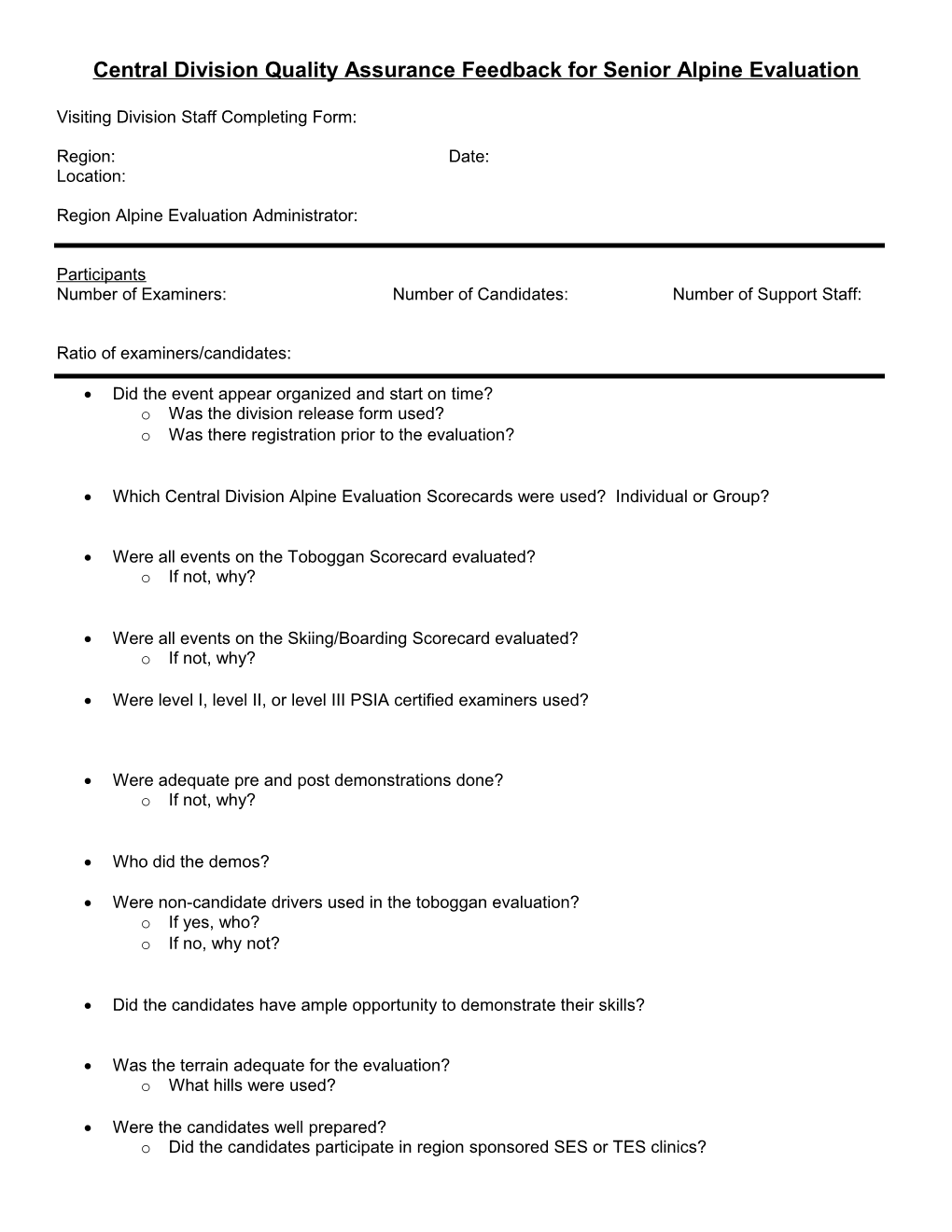 Central Division Quality Assurance Feedback for Senior Alpine Evaluation