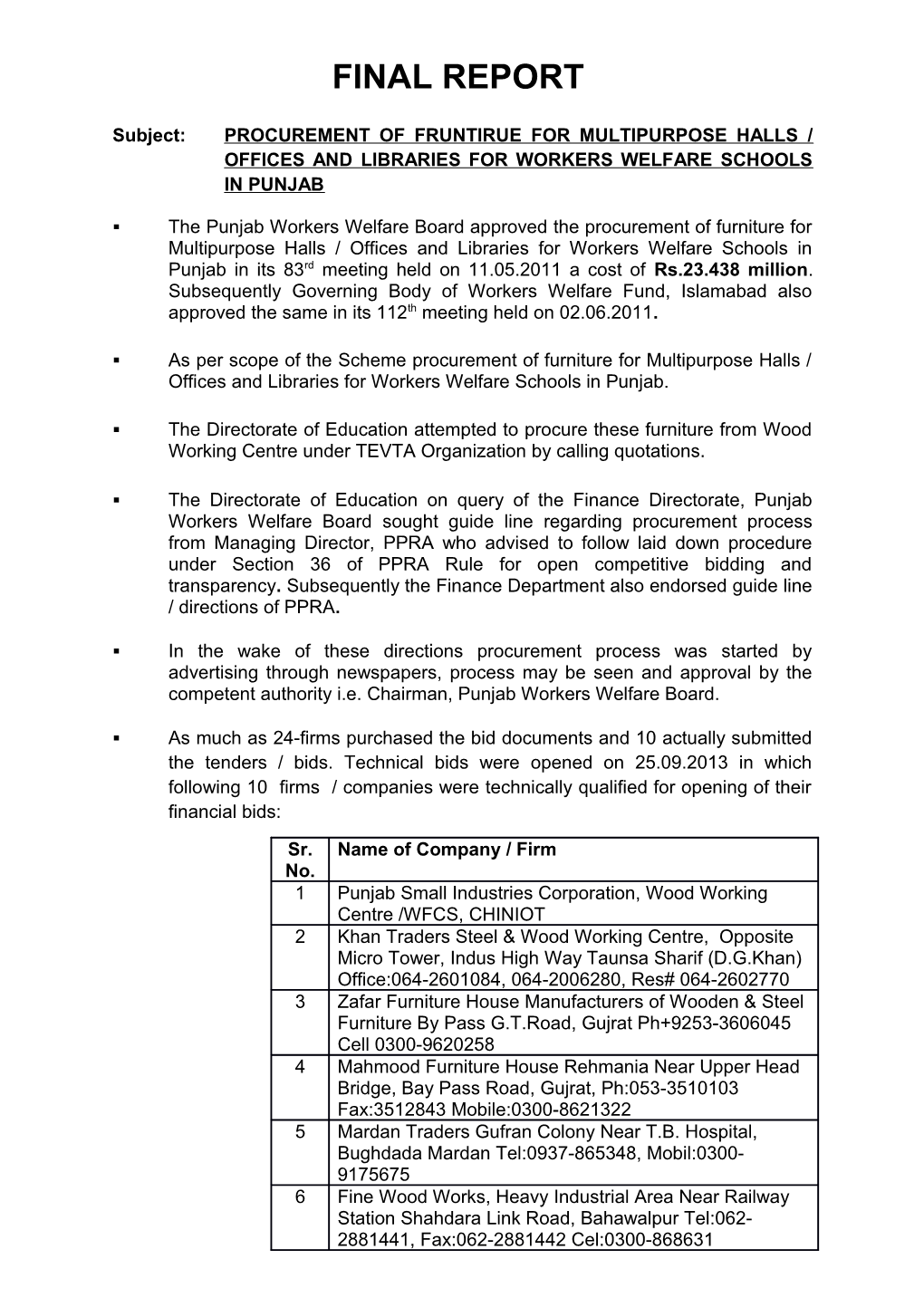 Subject: PROCUREMENT of FRUNTIRUE for MULTIPURPOSE HALLS / OFFICES and LIBRARIES for WORKERS