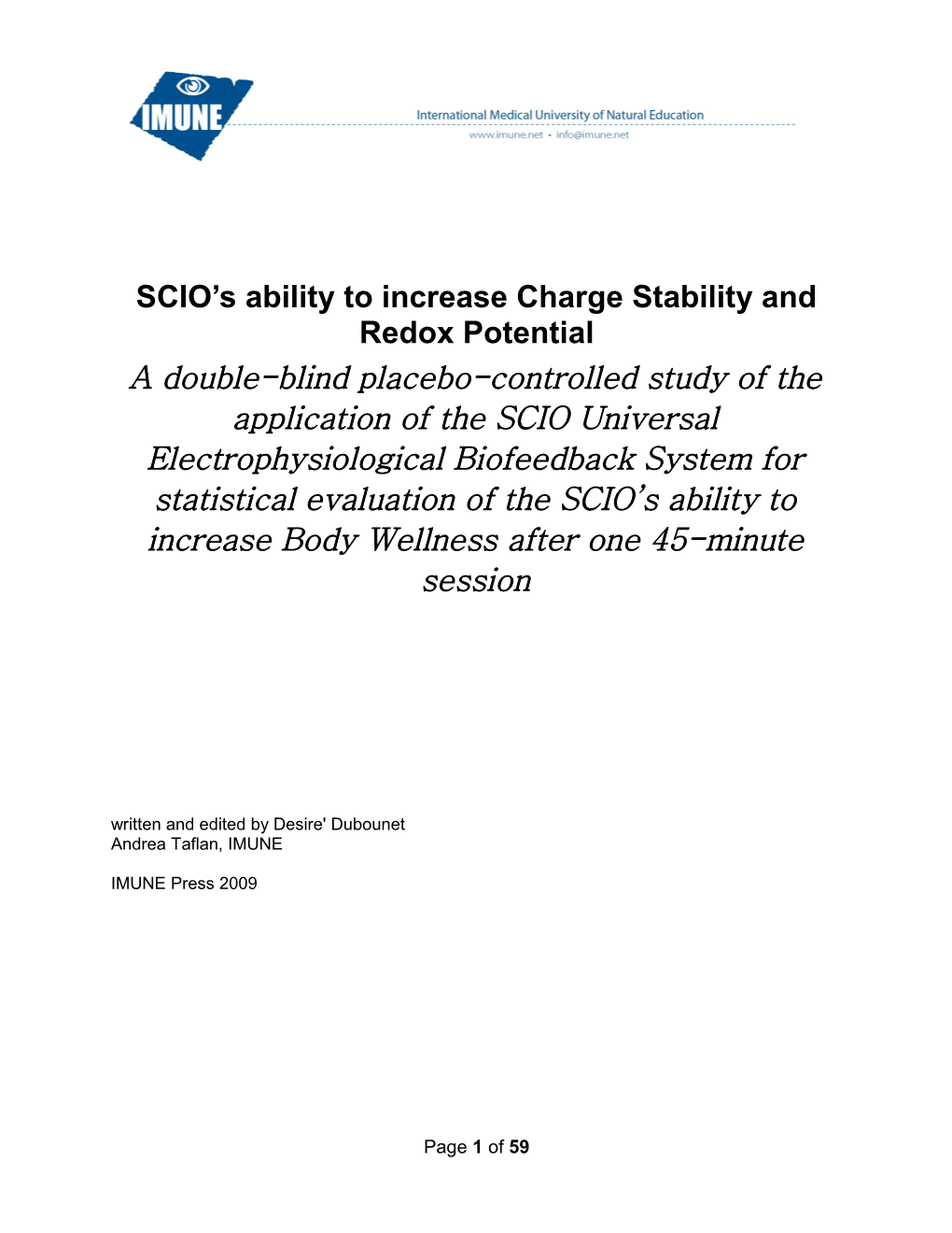 SCIO S Ability to Increase Charge Stability and Redox Potential