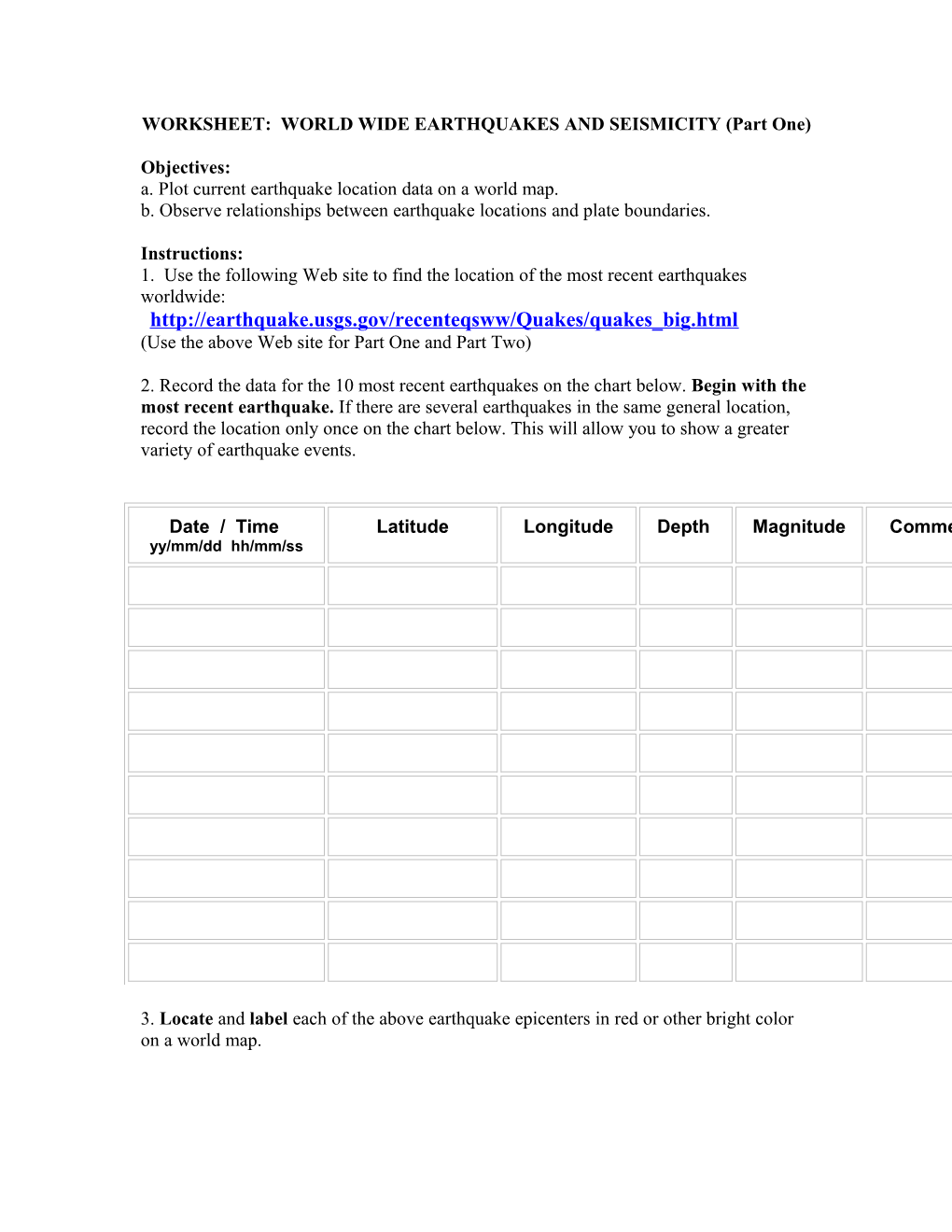 WORKSHEET: WORLD WIDE EARTHQUAKES and SEISMICITY (Part One)