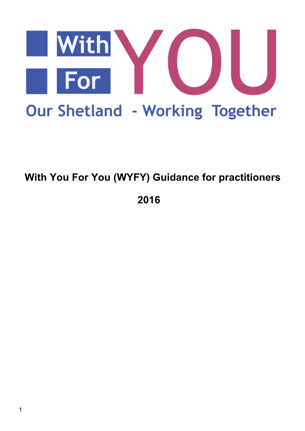 With You Foryou (WYFY) Guidancefor Practitioners2016
