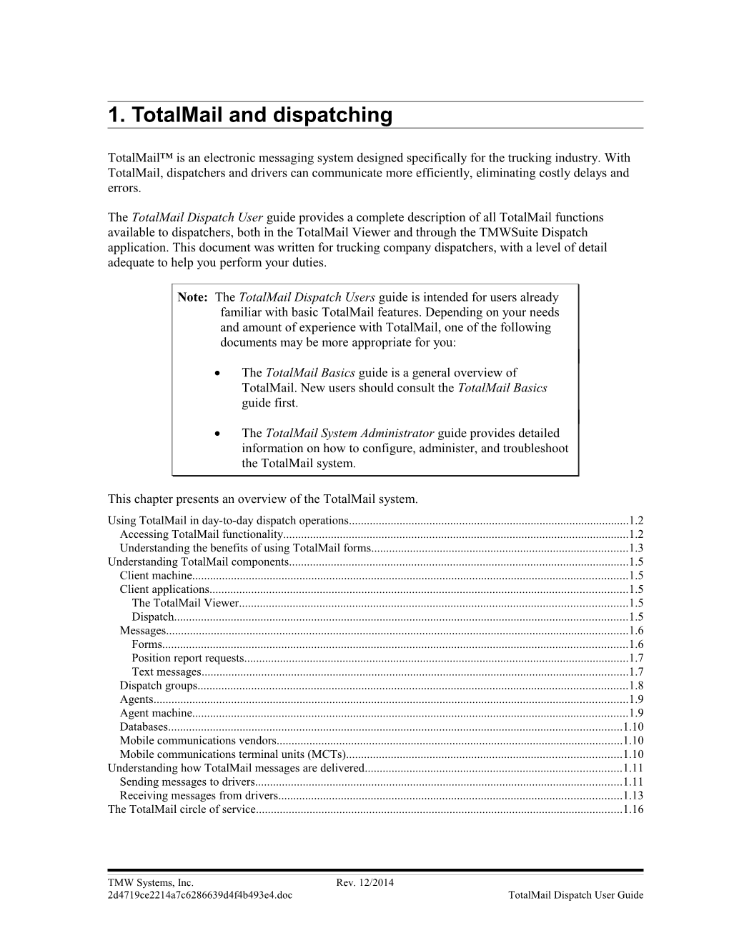 1. Totalmail and Dispatching