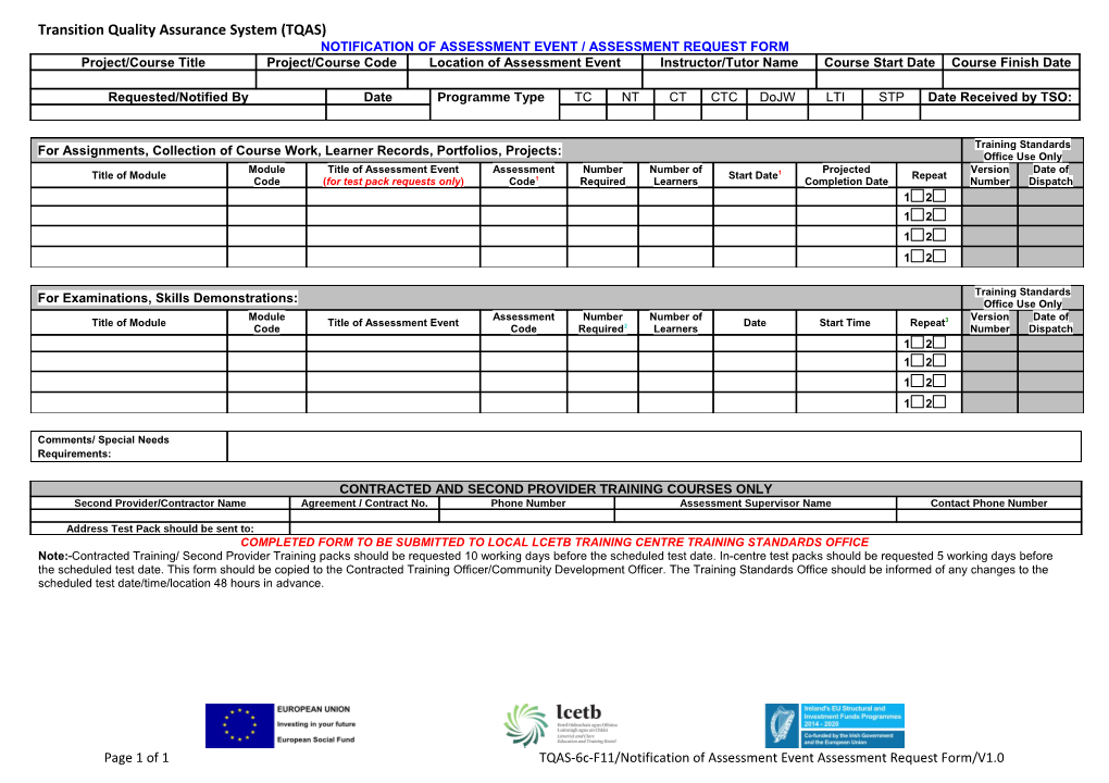 F11 - Notification of Assessment Event / Assessment Request