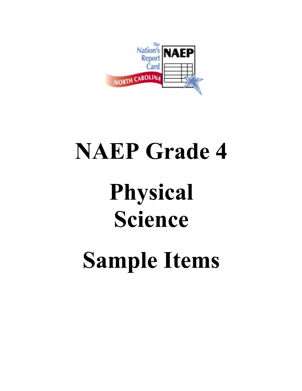 National Assessment of Educational Progress (NAEP) Released Items