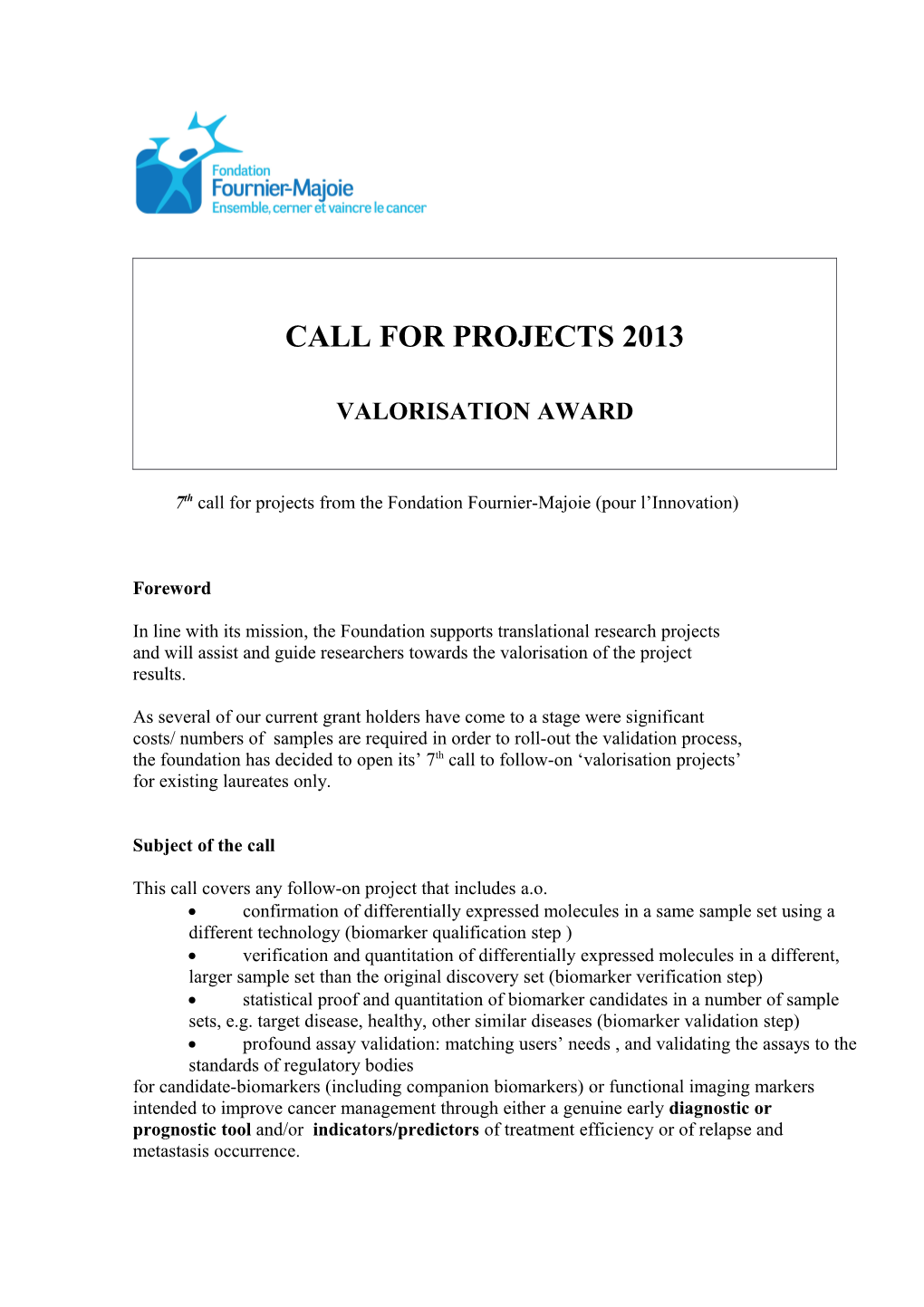 Call for Projects 2013