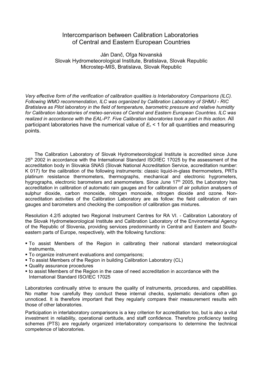 Intercomparison Between Calibration Laboratories