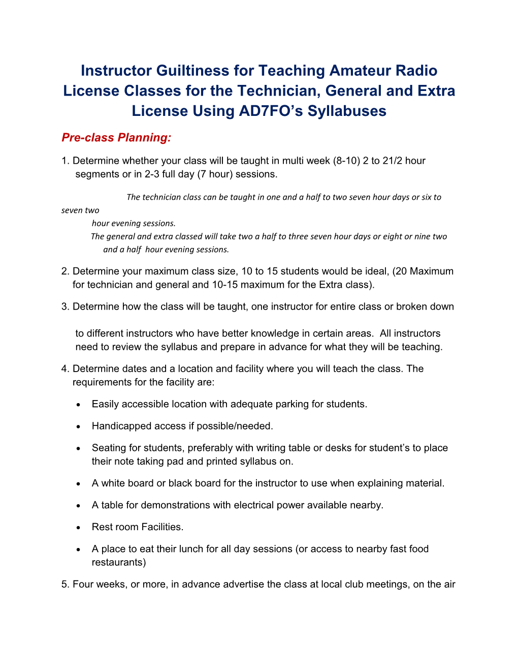 Instructor Guiltiness for Teaching Amateur Radio License Classes for the Technician, General