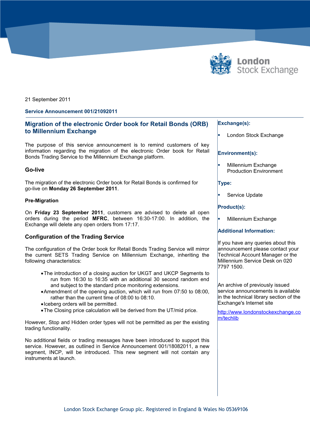 Migration of the Electronic Order Book for Retail Bonds (ORB) to Millennium Exchange