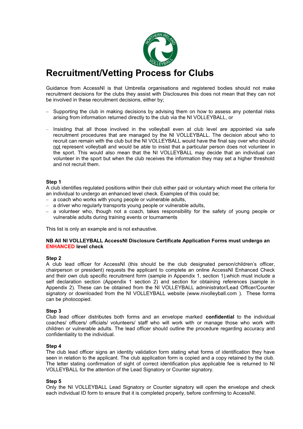 Vetting Process for Club S Using Their Sports Governing Body As an Umbrella Organisation