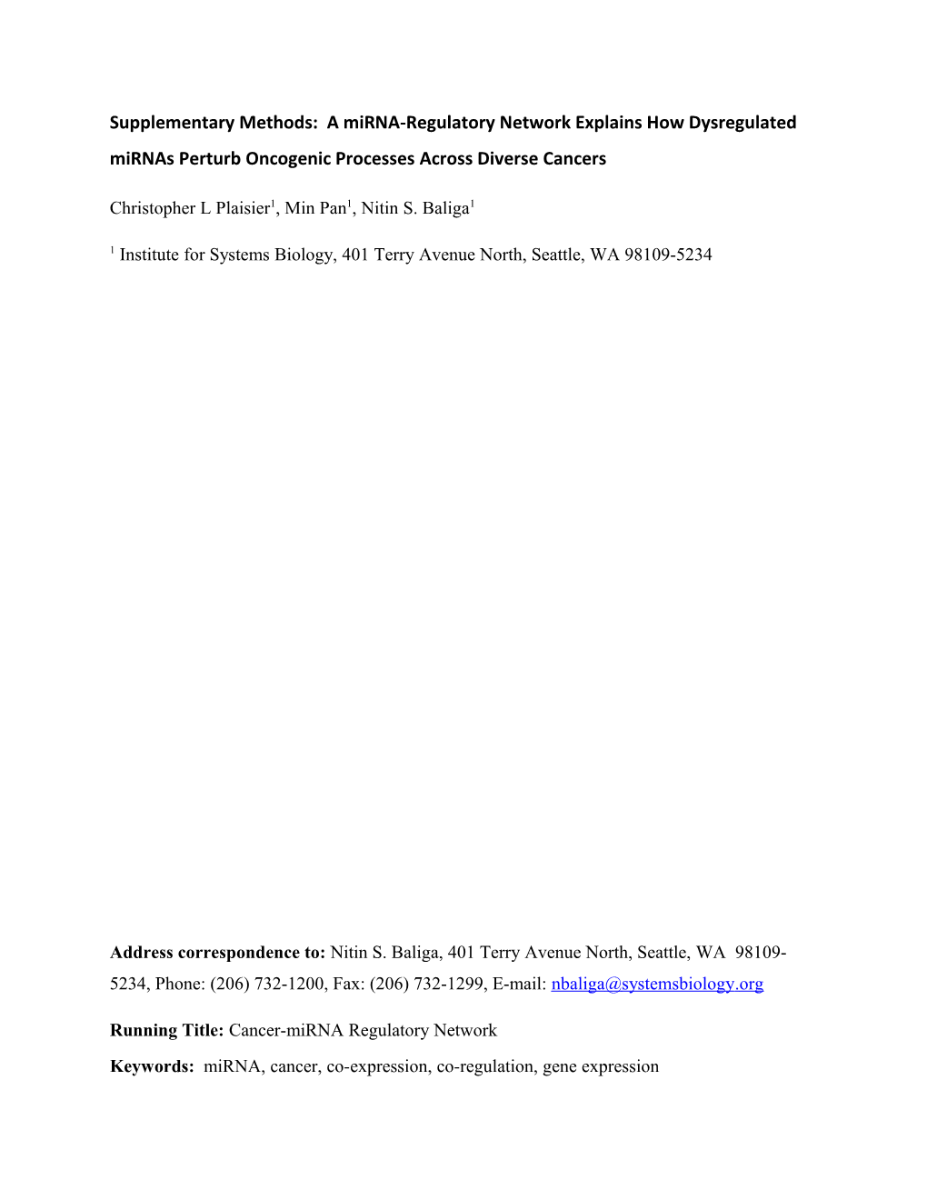 Supplementary Methods: a Mirna-Regulatory Network Explains How Dysregulated Mirnas Perturb