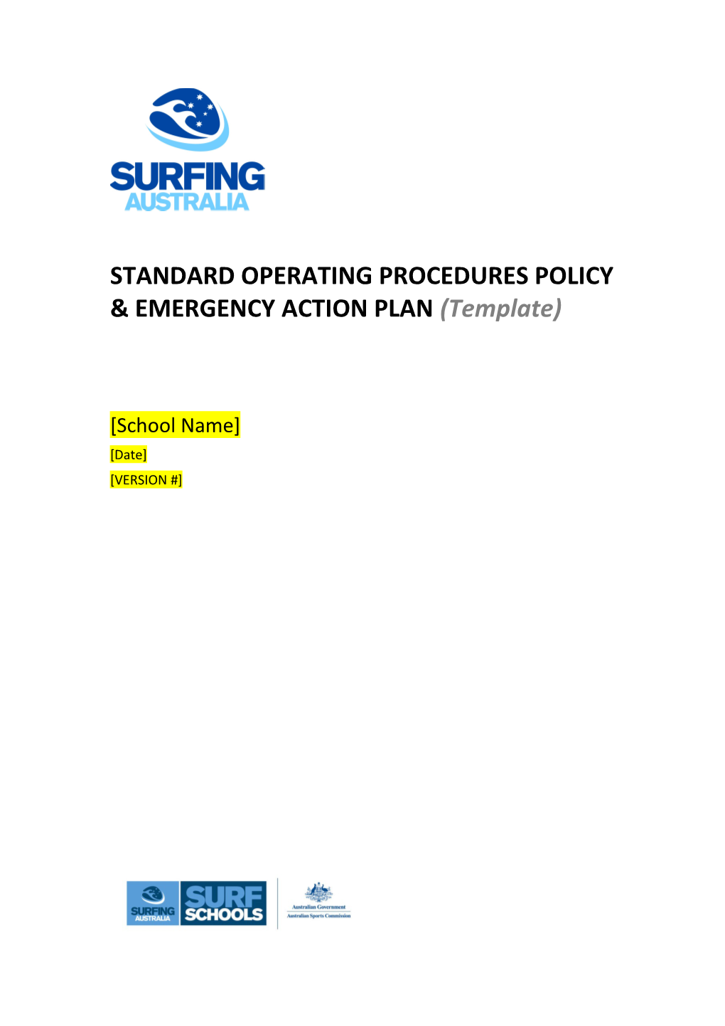 Standard Operating Procedures & Emergency Ation Plan