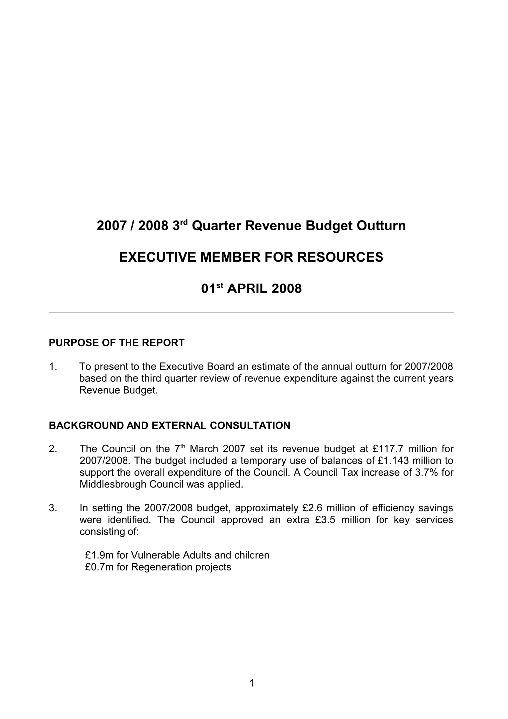 2007 / 2008 3Rd Quarter Revenue Budget Outturn