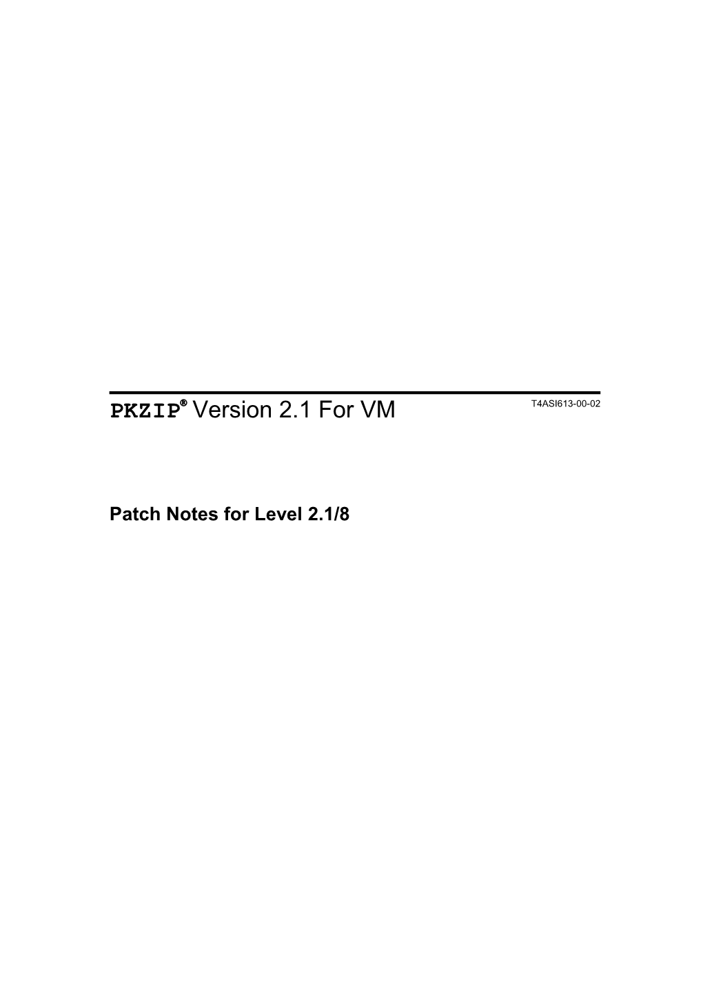 PKZIP Version 2.1 for MVS Patch Notes