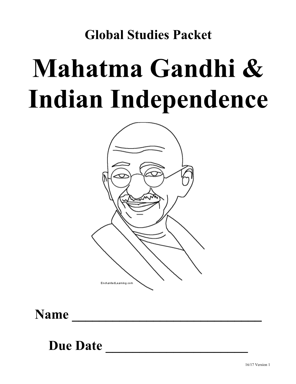 Mahatma Gandhi & Indian Independence