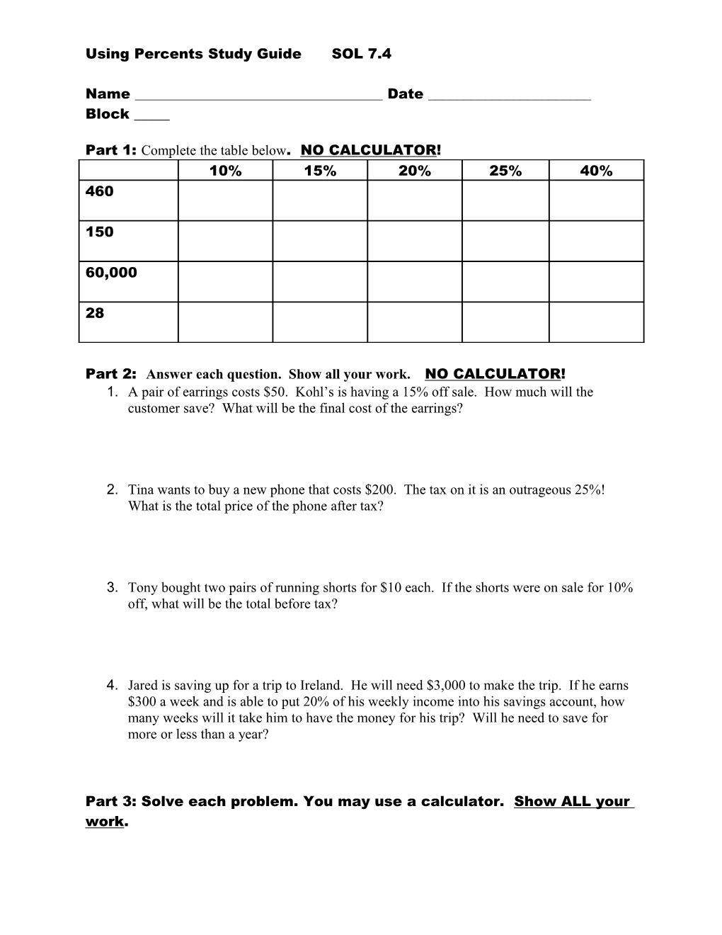 Part 2: Answer Each Question. Show All Your Work. NO CALCULATOR!