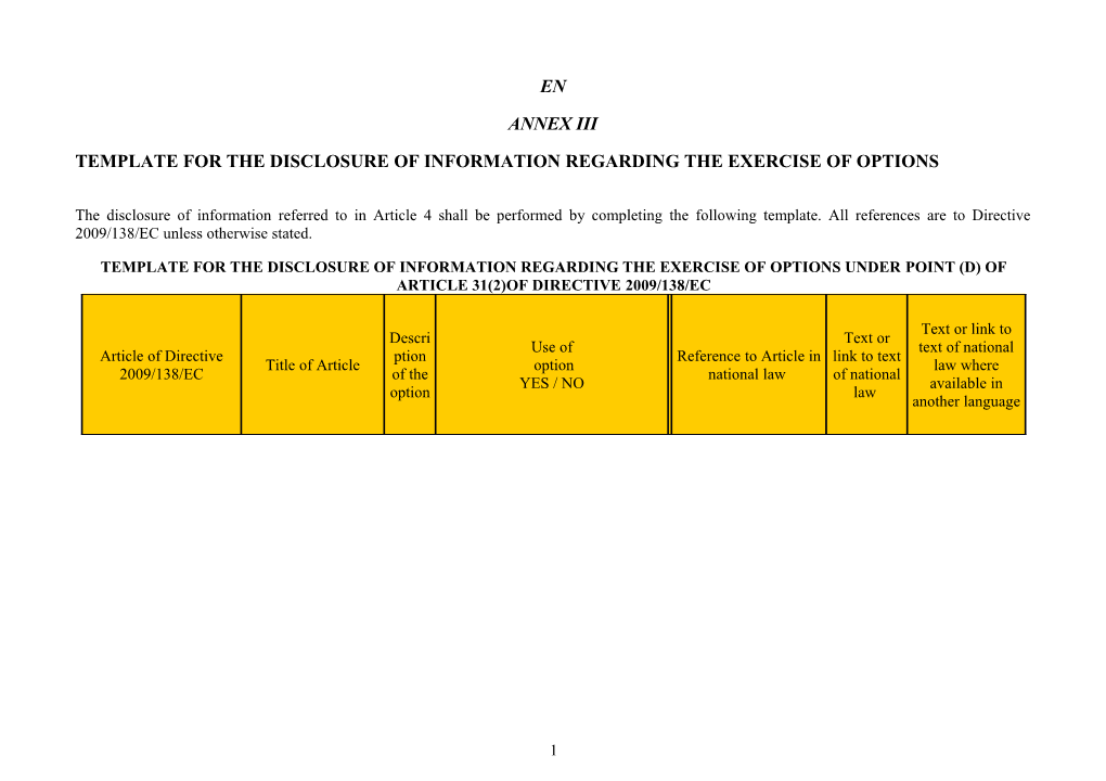 Template for the Disclosure of Information Regarding the Exercise of Options