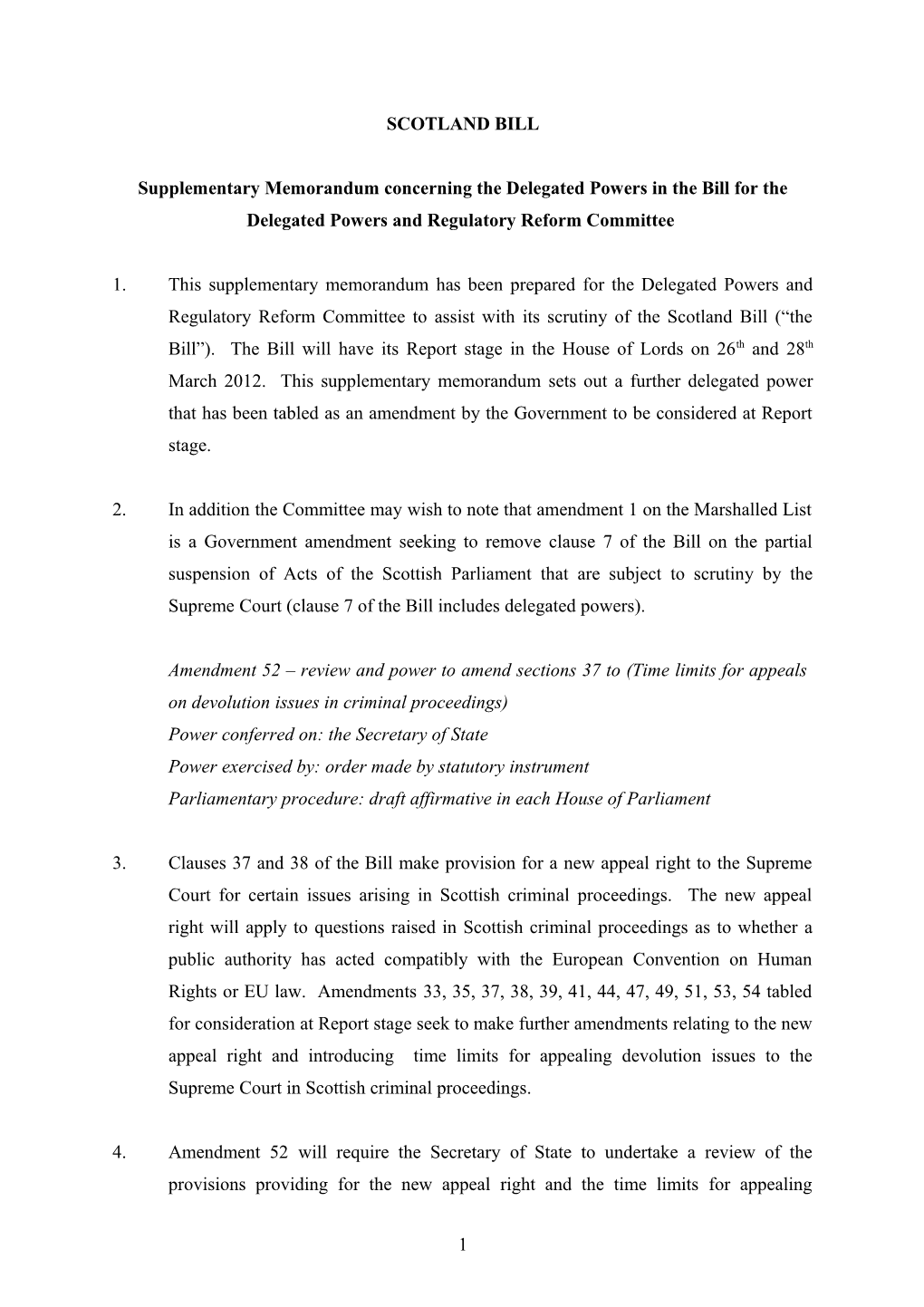 Supplementary Memorandum Concerning the Delegated Powers in the Bill for the Delegated