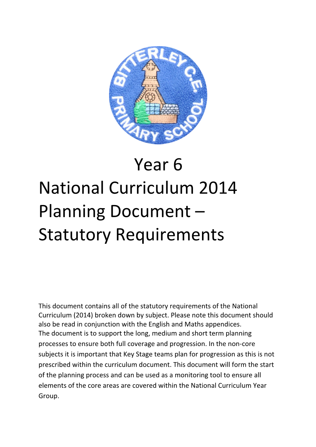 National Curriculum 2014 Planning Document Statutory Requirements