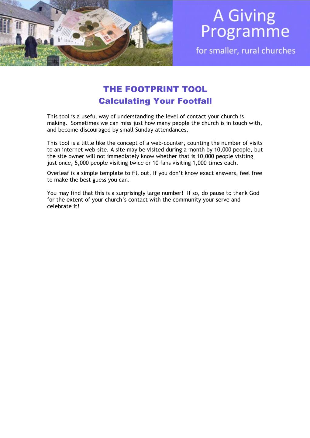 The Footprint Tool