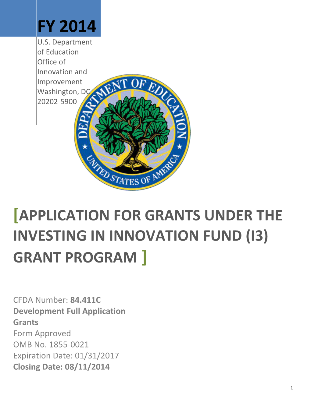 Investing in Innovation (I3) 2014 Development Full Application Application Package s1