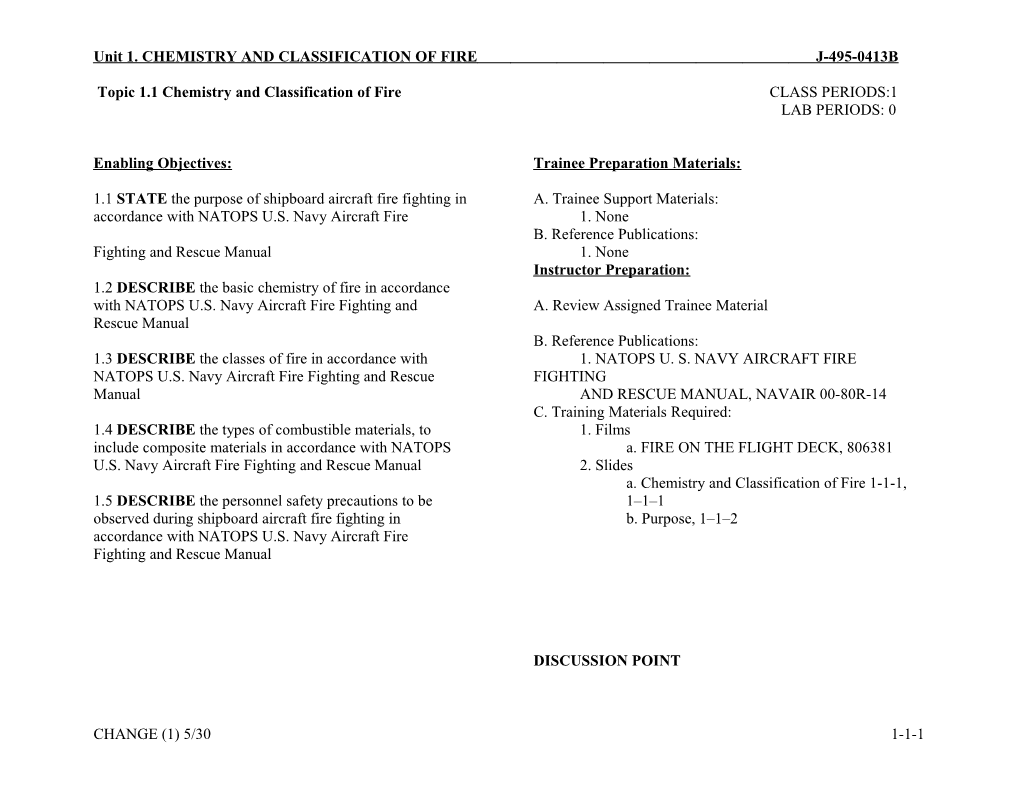 Unit 1. CHEMISTRY and CLASSIFICATION of FIRE J-495-0413B