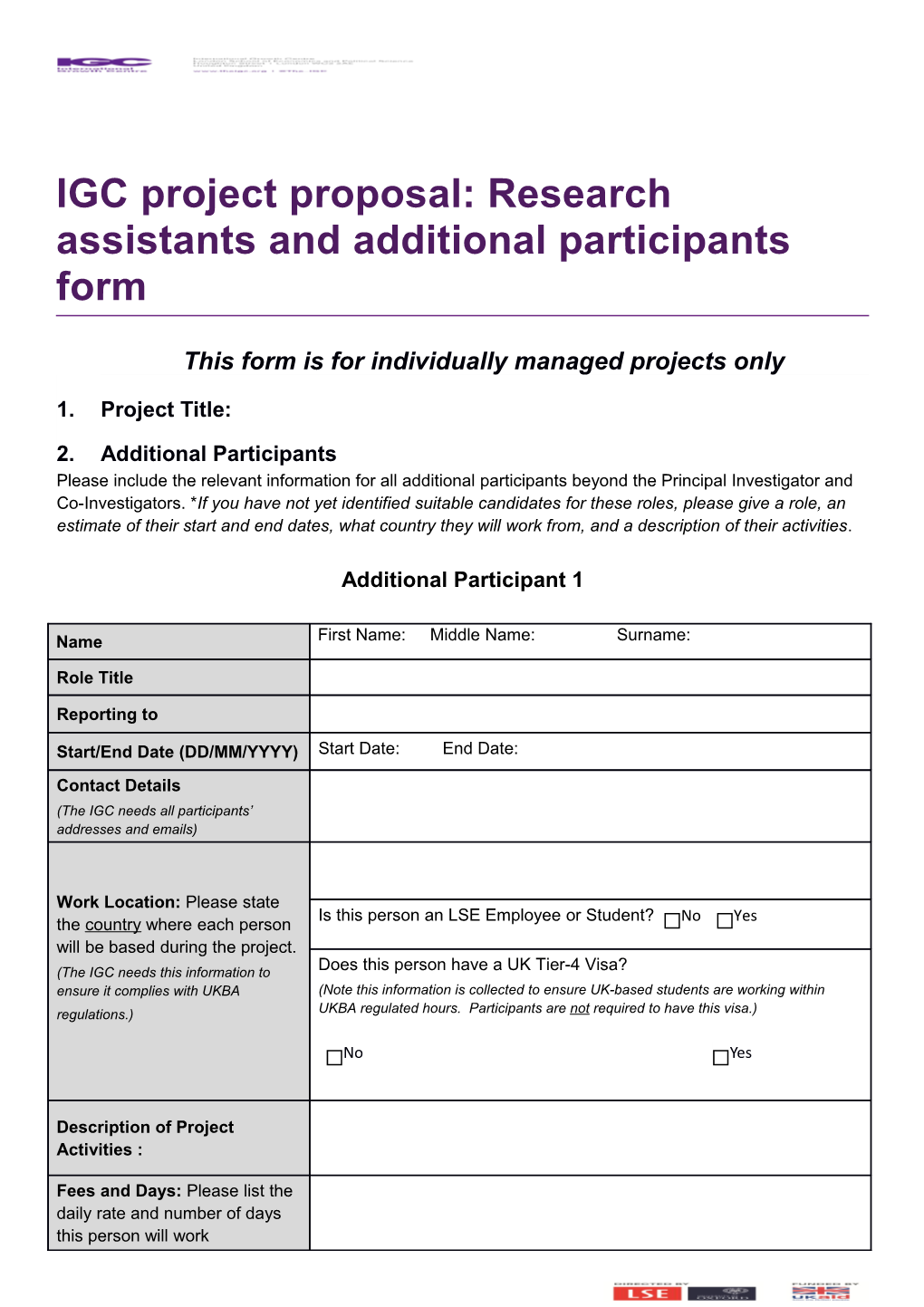 This Form Is for Individually Managed Projects Only