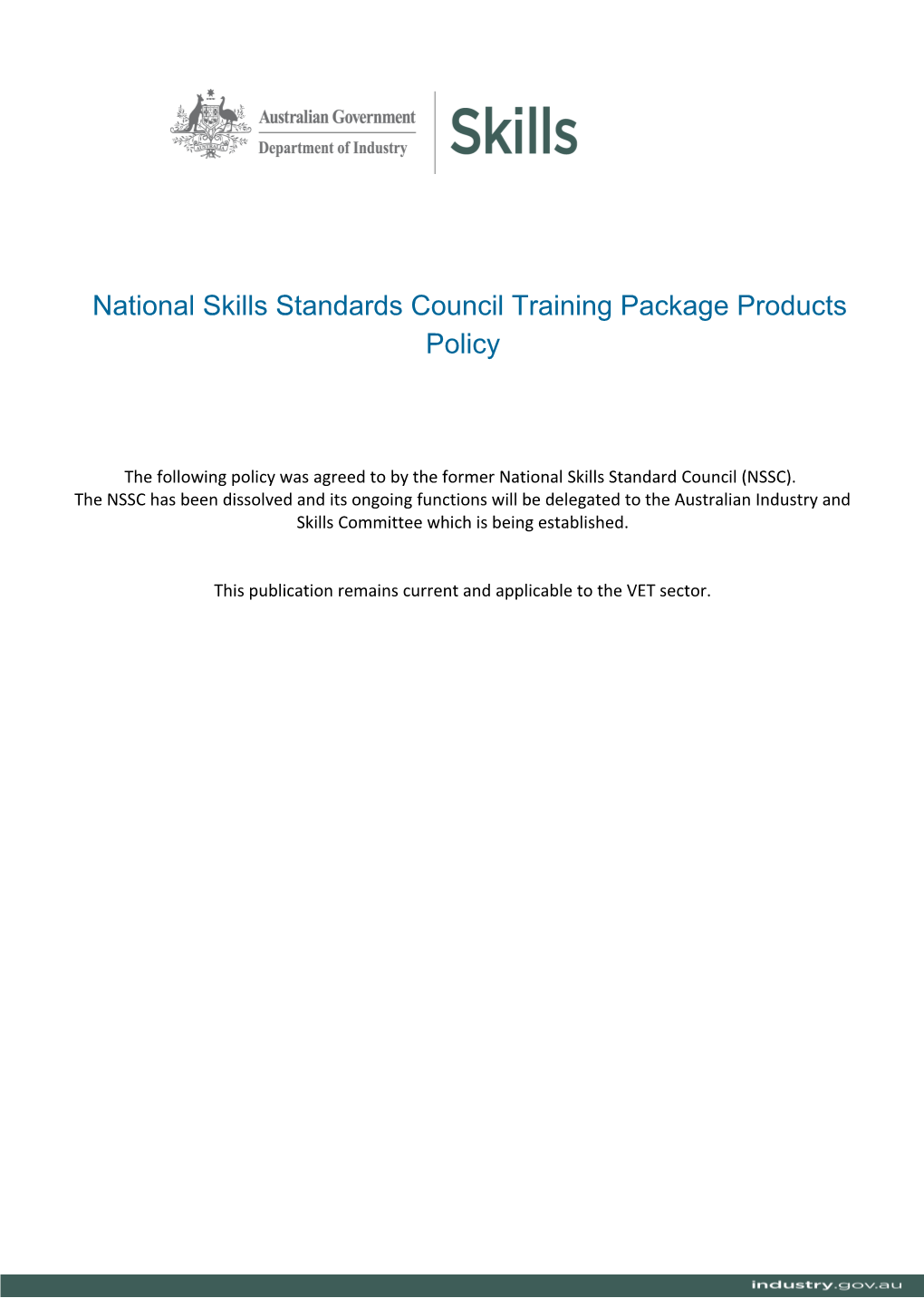 National Skills Standards Council Training Package Products Policy