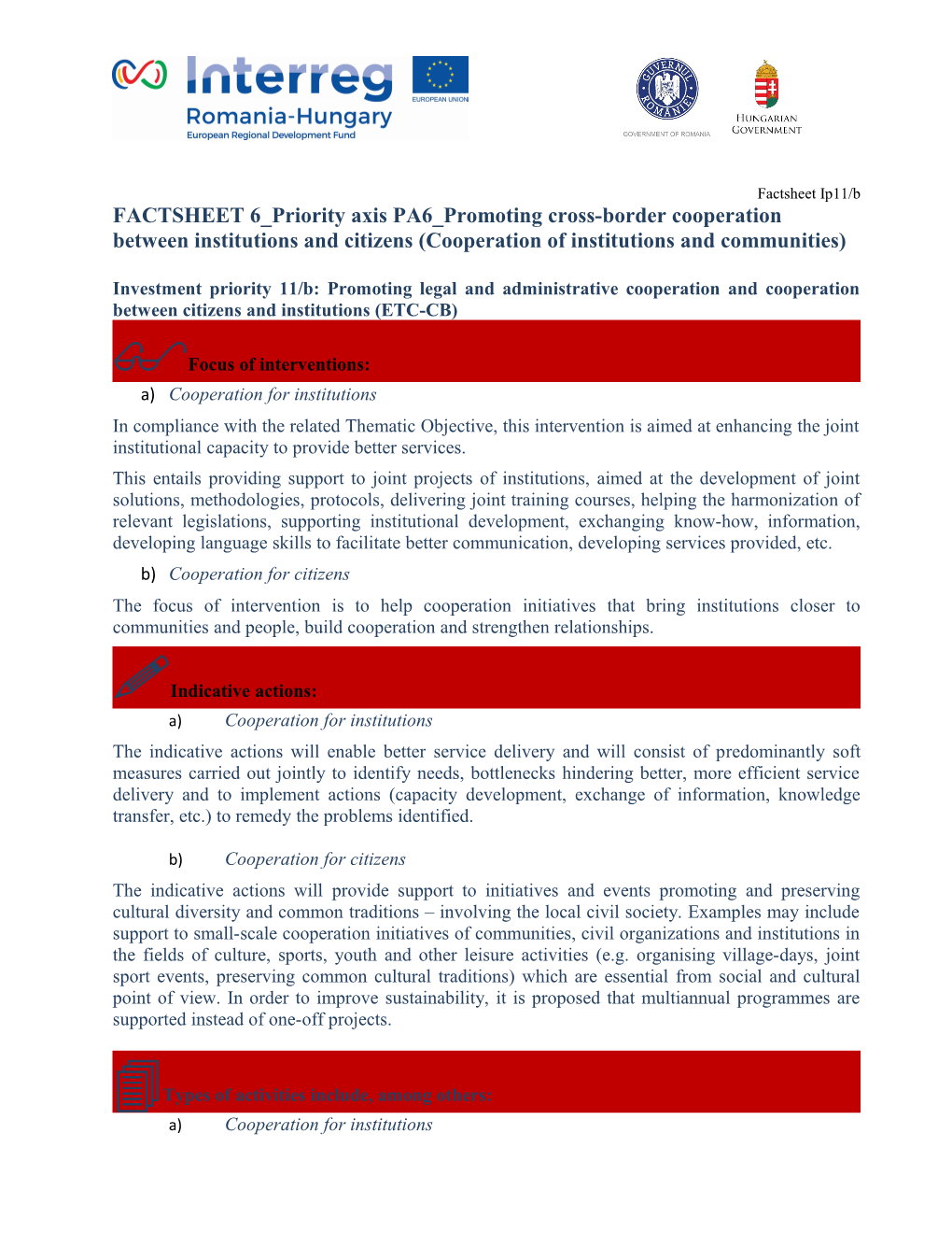 FACTSHEET 6 Priority Axis PA6 Promoting Cross-Border Cooperation Between Institutions