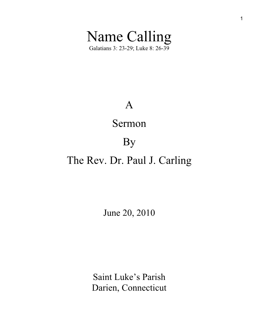 The Rev. Dr. Paul J. Carling