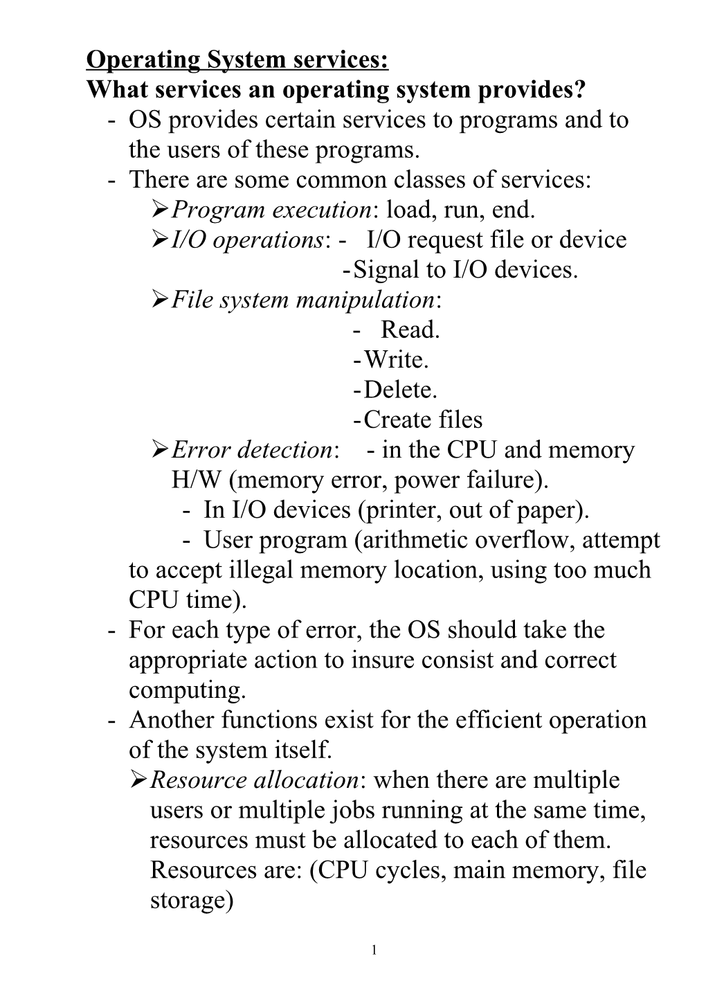 What Services an Operating System Provides?