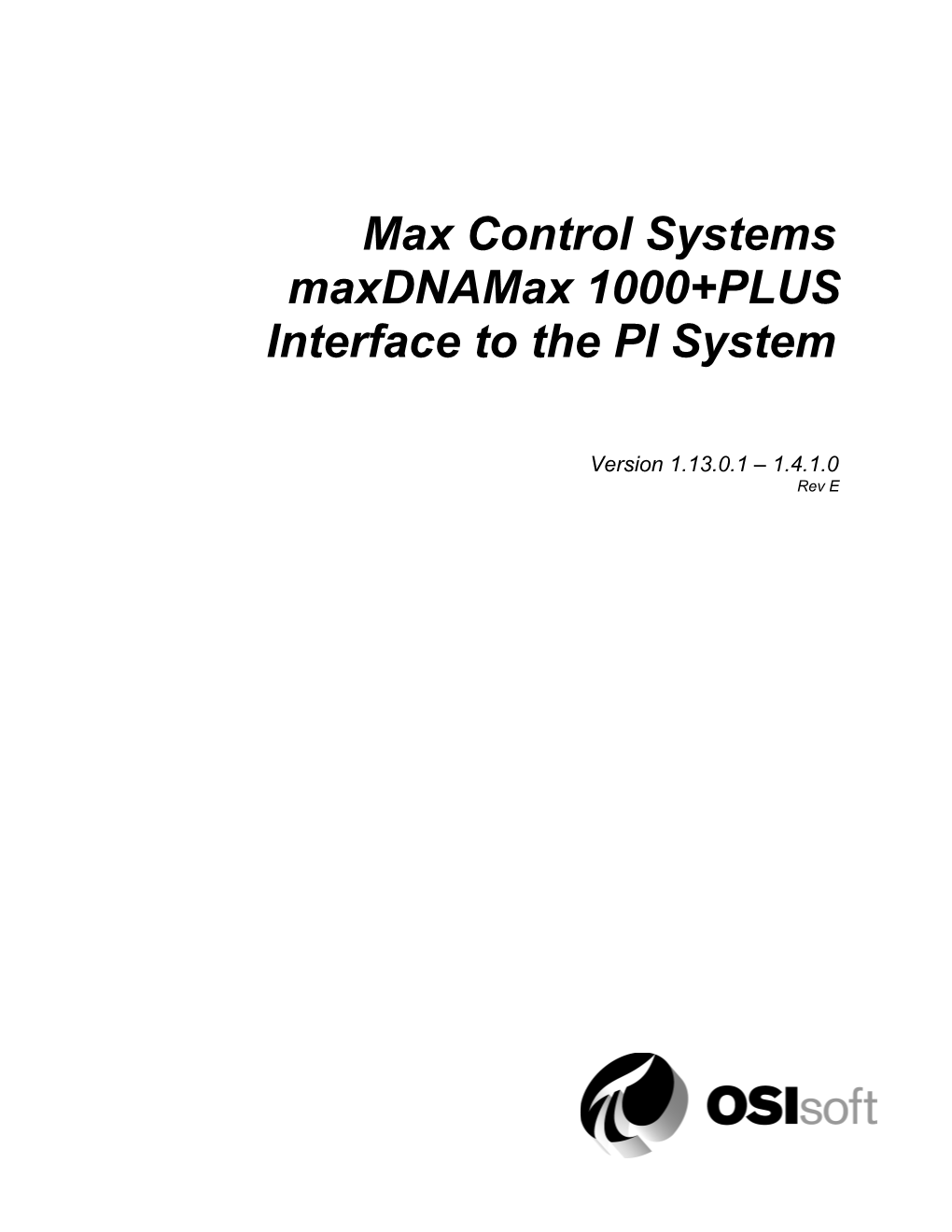 Max Control Systems Maxdna Interface to the PI System