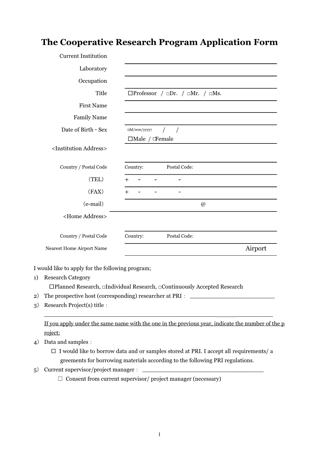 The Cooperative Research Program Application Form