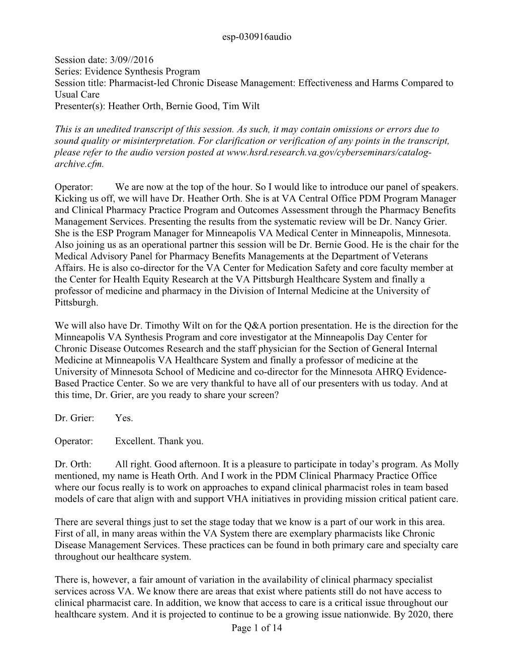 Session Date: 3/09 2016 Series: Evidence Synthesis Program Session Title: Pharmacist-Led