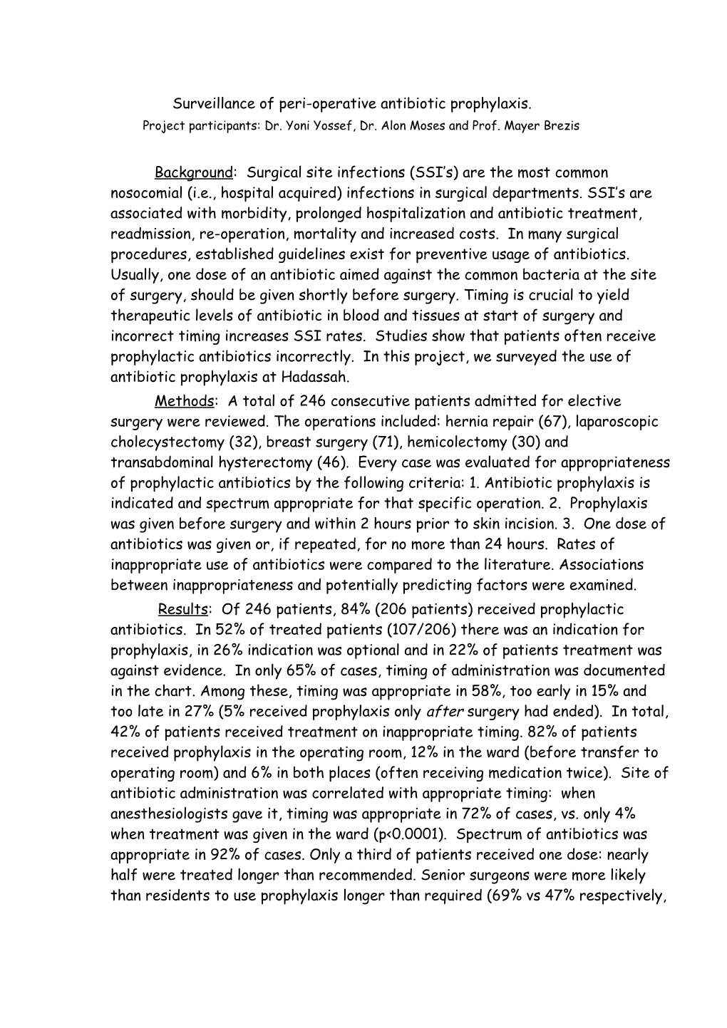 Surveillance of Peri-Operative Antibiotic Prophylaxis